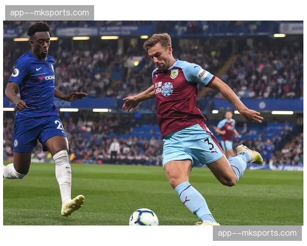 伯恩利进攻组织效率低下 需要提升前场配合流畅度